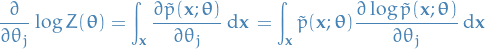 \begin{equation*}
\frac{\partial }{\partial \theta_j} \log Z(\boldsymbol{\theta}) &amp;= \int_{\mathbf{x}}^{} \frac{\partial \tilde{p}(\mathbf{x}; \boldsymbol{\theta})}{\partial \theta_j} \dd{\mathbf{x}} \\
&amp;= \int_{\mathbf{x}}^{} \tilde{p}(\mathbf{x}; \boldsymbol{\theta}) \frac{\partial \log \tilde{p}(\mathbf{x}; \boldsymbol{\theta})}{\partial \theta_j} \dd{\mathbf{x}}
\end{equation*}
