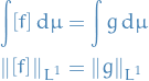 \begin{equation*}
\begin{split}
  \int [f] \dd{\mu} &amp;= \int g \dd{\mu} \\
  \norm{[f]}_{L^1} &amp;= \norm{g}_{L^1}
\end{split}
\end{equation*}
