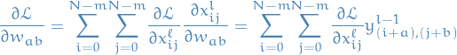 \begin{equation*}
\frac{\partial \mathcal{L}}{\partial w_{ab}} = \overset{N-m}{\underset{i=0}{\sum}} \overset{N-m}{\underset{j=0}{\sum}} \frac{\partial{\mathcal{L}}}{\partial x_{ij}^\ell}} \frac{\partial x_{ij}^{l}}{\partial w_{ab}}
= \overset{N-m}{\underset{i=0}{\sum}} \overset{N-m}{\underset{j=0}{\sum}} \frac{\partial{\mathcal{L}}}{\partial x_{ij}^\ell}} y_{(i+a), (j+b)}^{l-1}
\end{equation*}

