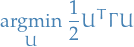 \begin{equation*}
\underset{U}{\argmin}\  \frac{1}{2} U^T \Gamma U
\end{equation*}
