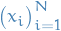 $\big( x_i \big)_{i = 1}^N$