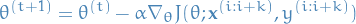 \begin{equation*}
  \theta^{(t+1)} = \theta^{(t)} - \alpha \nabla_\theta J(\theta; \mathbf{x}^{(i:i+k)}, y^{(i:i+k)})
\end{equation*}
