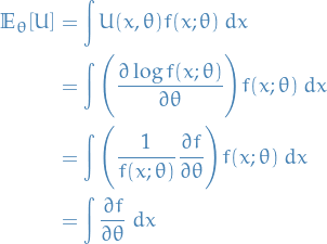 \begin{equation*}
\begin{split}
  \mathbb{E}_{\theta}[U] &amp;= \int U(x, \theta) f(x; \theta) \ dx \\
  &amp;= \int \Bigg( \frac{\partial \log f(x; \theta)}{\partial \theta} \Bigg) f(x; \theta) \ dx \\
  &amp;= \int \Bigg( \frac{1}{f(x; \theta)} \frac{\partial f}{\partial \theta}  \Bigg) f(x; \theta) \ dx \\
  &amp;= \int \frac{\partial f}{ \partial \theta} \ dx
\end{split}
\end{equation*}
