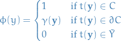 \begin{equation*}
\phi(y) = 
\begin{cases}
  1 &amp; \text{if } t(\mathbf{y}) \in C \\
  \gamma(\mathbf{y}) &amp; \text{if } t(\mathbf{y}) \in \partial C \\
  0 &amp; \text{if } t(\mathbf{y}) \in \tilde{Y}
\end{cases}
\end{equation*}
