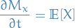 \begin{equation*}
\frac{\partial M_x}{\partial t} = \mathbb{E}[X]
\end{equation*}
