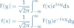 \begin{equation*}
\begin{split}
  F(y) &amp;= \frac{1}{\sqrt{2 \pi}} \int_{-\infty}^{\infty} f(x) e^{ixy} \dd x \\ 
  f(x) &amp;= \frac{1}{\sqrt{2 \pi}} \int_{-\infty}^{\infty} F(y) e^{-ixy} \dd y
\end{split}
\end{equation*}

