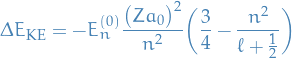 \begin{equation*}
\Delta E_{\text{KE}} = - E_n^{(0)} \frac{\big( Z a_0 \big)^2}{n^2} \bigg( \frac{3}{4} - \frac{n^2}{\ell + \frac{1}{2}} \bigg)
\end{equation*}
