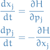 \begin{equation*}
\begin{split}
  \frac{d x_j}{dt} &amp;= \frac{\partial H}{\partial p_j} \\
  \frac{d p_j}{dt} &amp;= - \frac{\partial H}{\partial x_j}
\end{split}
\end{equation*}
