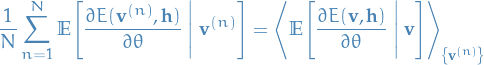\begin{equation*}
\frac{1}{N} \sum_{n=1}^{N} \mathbb{E} \Bigg[ \frac{\partial E(\mathbf{v}^{(n)}, \mathbf{h})}{\partial \theta} \ \Bigg| \ \mathbf{v}^{(n)}\Bigg] = \left\langle \mathbb{E} \Bigg[ \frac{\partial E(\mathbf{v}, \mathbf{h})}{\partial \theta} \ \Bigg| \ \mathbf{v} \Bigg] \right\rangle_{\left\{ \mathbf{v}^{(n)} \right\}}
\end{equation*}
