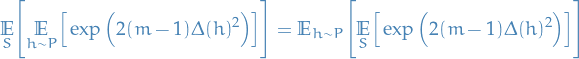 \begin{equation*}
\underset{S}{\mathbb{E}} \Bigg[ \underset{h \sim P}{\mathbb{E}} \Big[ \exp \Big( 2 (m - 1) \Delta(h)^2 \Big) \Big] \Bigg] = \mathbb{E}_{h \sim P} \Bigg[ \underset{S}{\mathbb{E}} \Big[ \exp \Big( 2 (m- 1) \Delta(h)^2 \Big) \Big] \Bigg]
\end{equation*}
