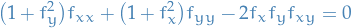 \begin{equation*}
\big( 1 + f_y^2 \big) f_{xx} + \big( 1 + f_x^2 \big) f_{yy} - 2 f_x f_y f_{xy} = 0
\end{equation*}
