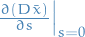 $\pdv{(D \bar{x})}{s} \Big|_{s = 0}$