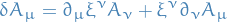 \begin{equation*}
\delta A_{\mu} = \partial_{\mu} \xi^{\nu} A_{\nu} + \xi^{\nu} \partial_{\nu} A_{\mu}
\end{equation*}
